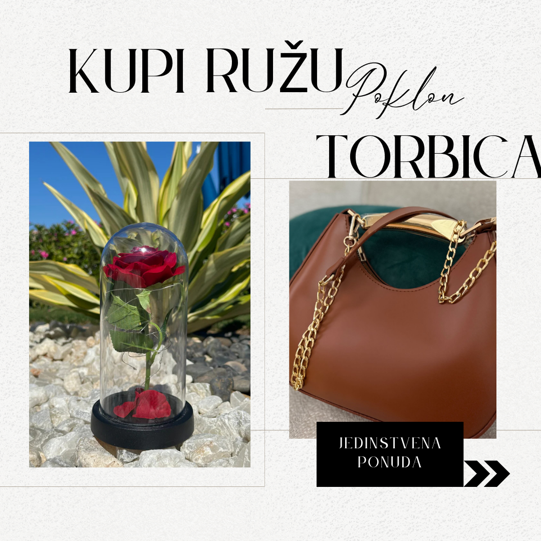 Kupi Ružu i izaberi Torbicu
