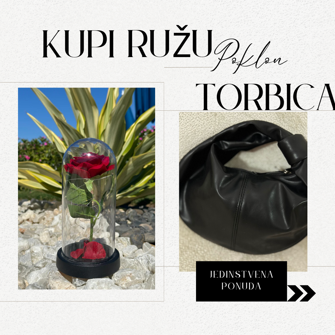 Kupi Ružu i izaberi Torbicu