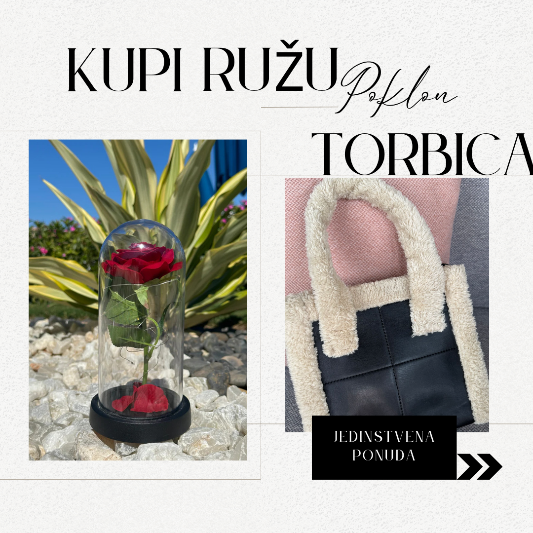 Kupi Ružu i izaberi Torbicu