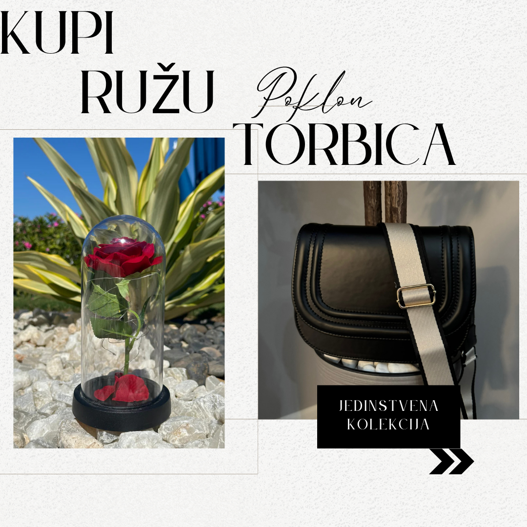 Kupi Ružu i izaberi Torbicu